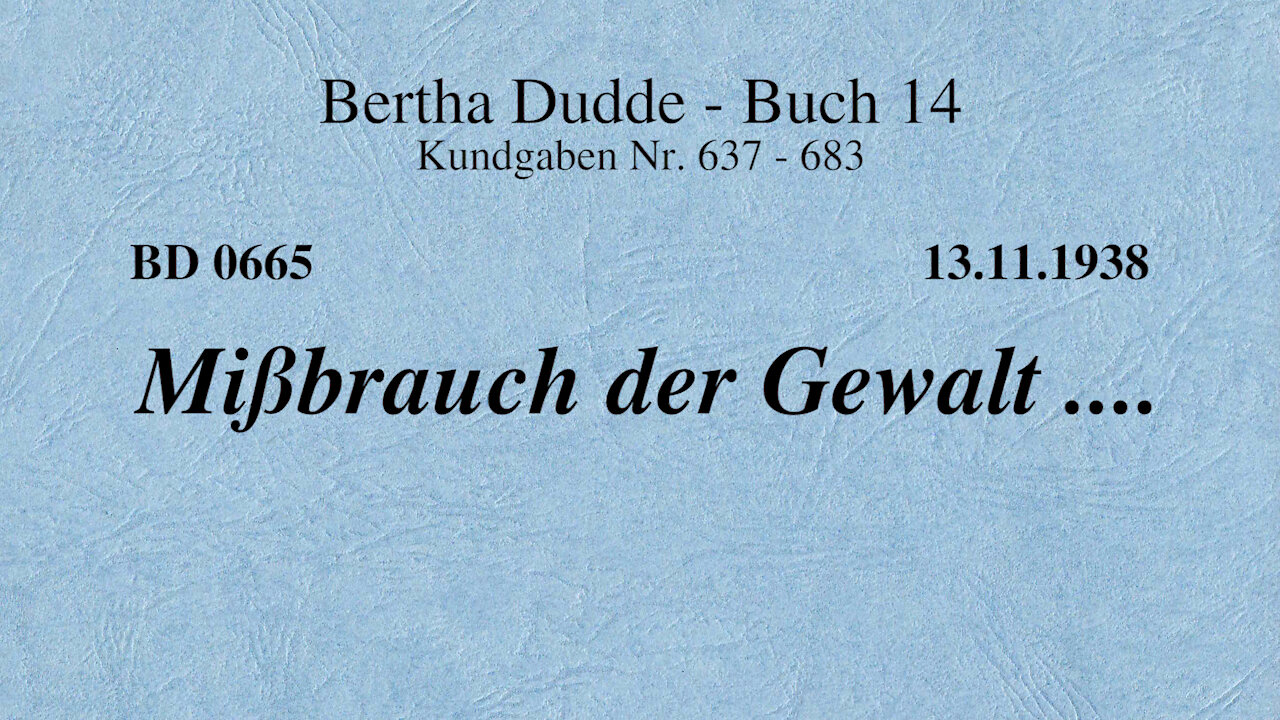 BD 0665 - MISSBRAUCH DER GEWALT ....