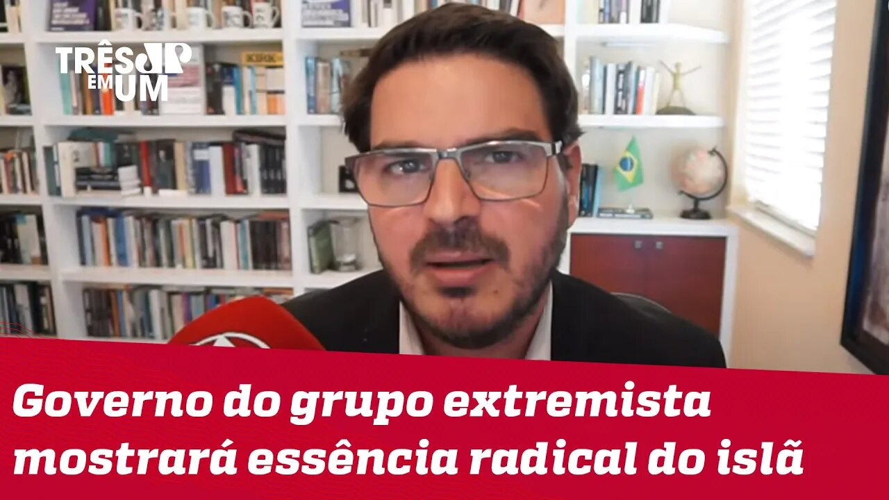 Rodrigo Constantino: Acreditar no Talibã moderado é como acreditar no Lula paz e amor