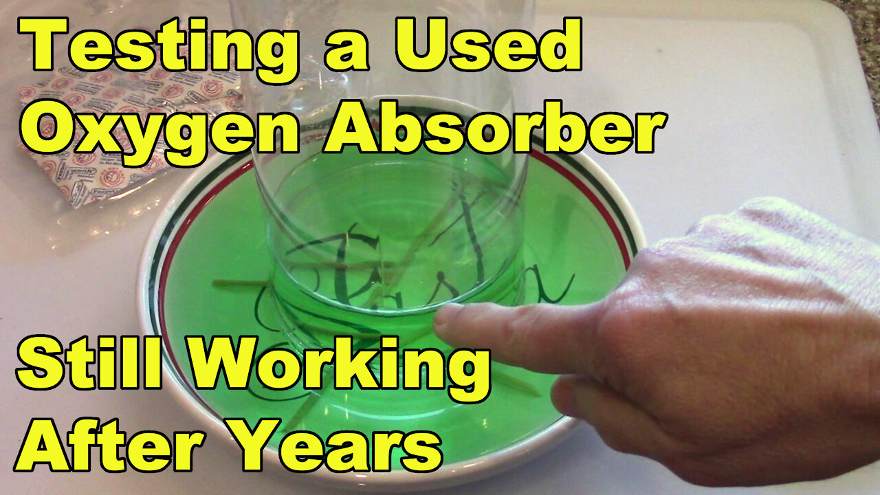 Oxygen Absorber Supplemental Video - Testing a Used Oxygen Absorber