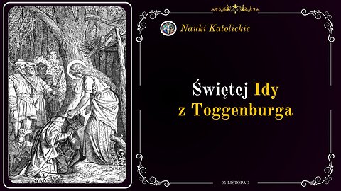 Świętej Idy z Toggenburga | 05 Listopad