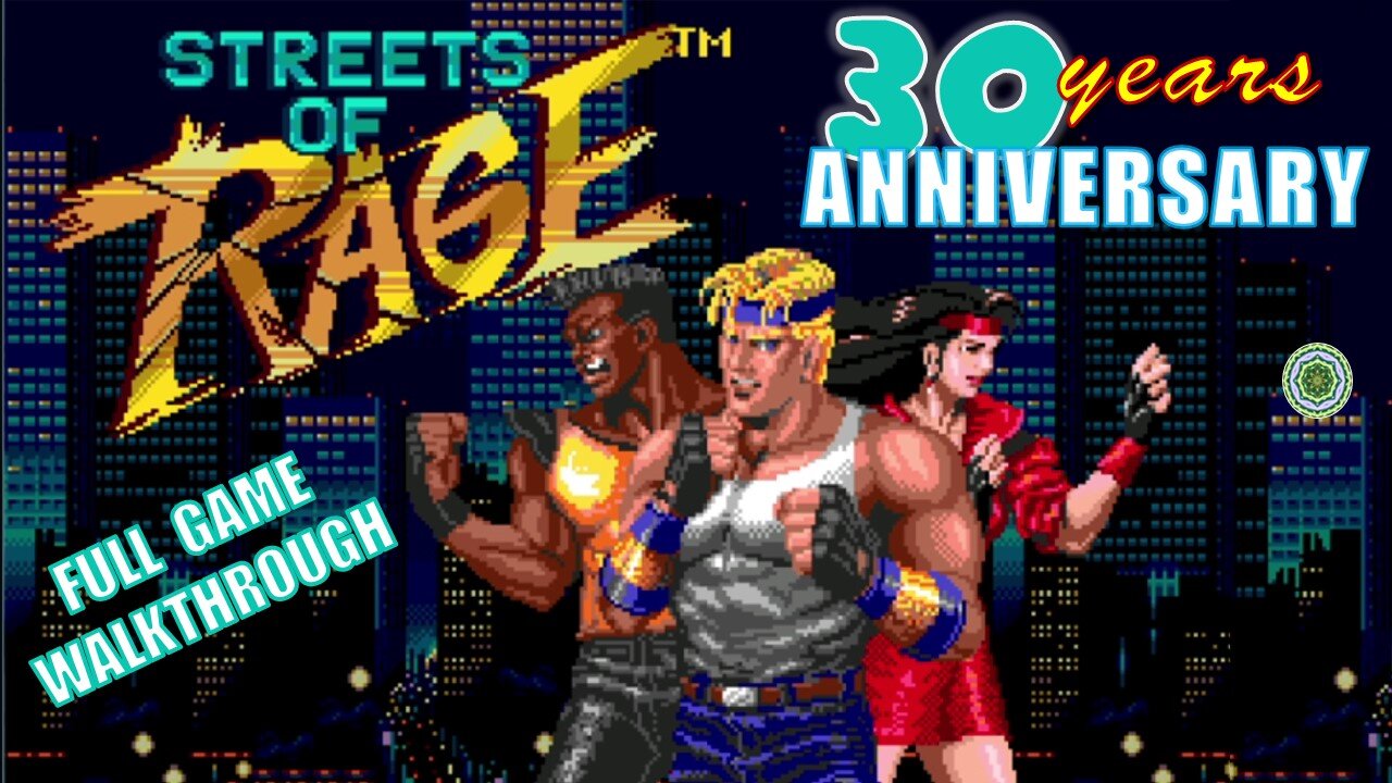 Game Oldies | 30 Years Anniversary | Streets Of Rage | Full Game Walkthrough