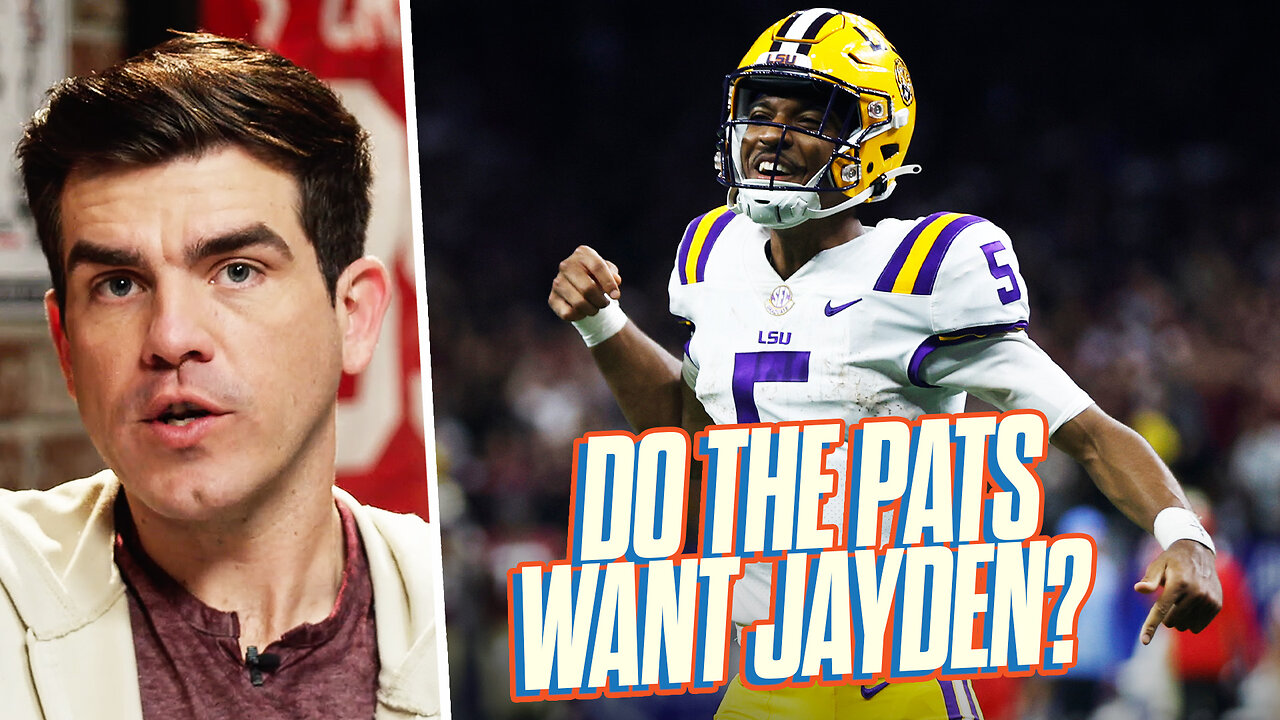 Pats Should Draft LSU's Jayden Daniels