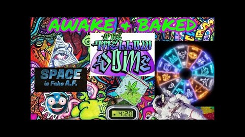 The MellowDome! Awake & Baked #40