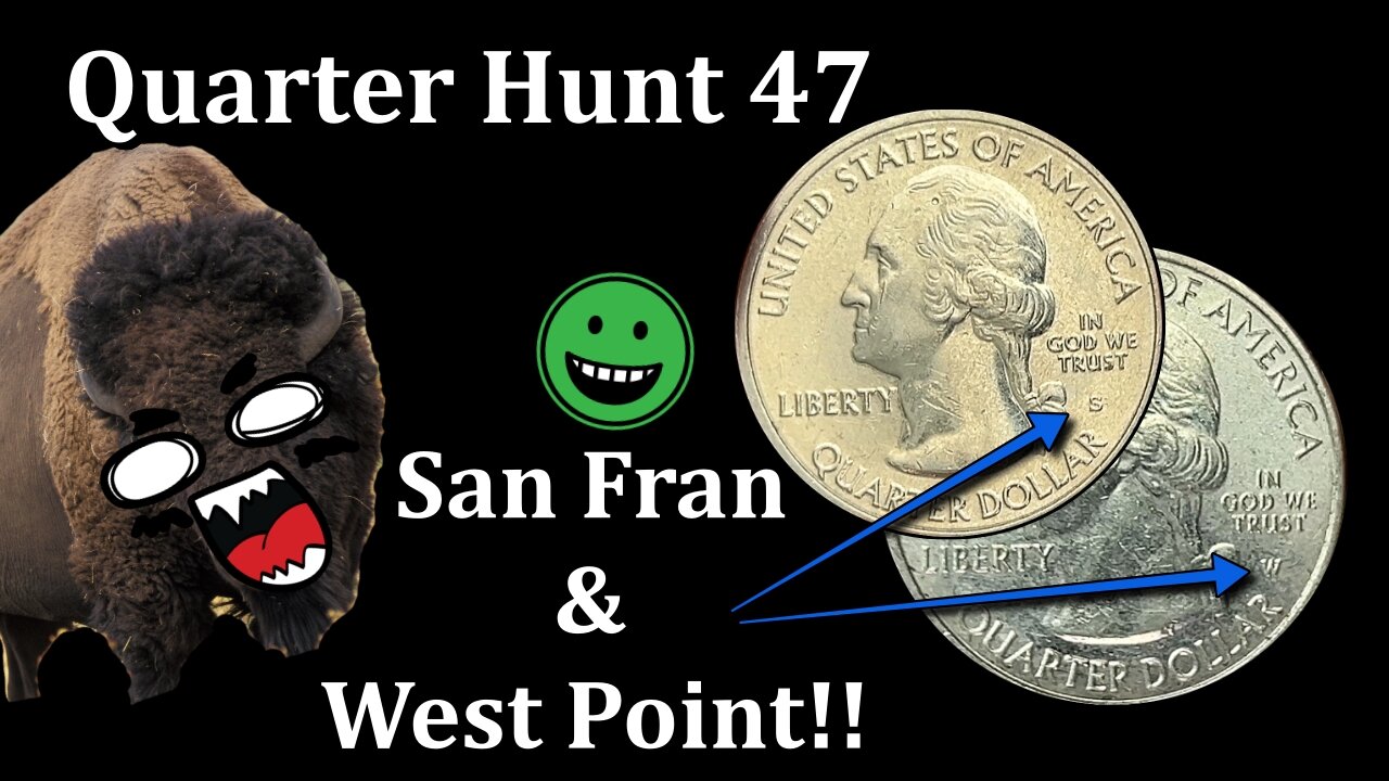 FOUND! San Fran & West Points! - Quarter Hunt 47