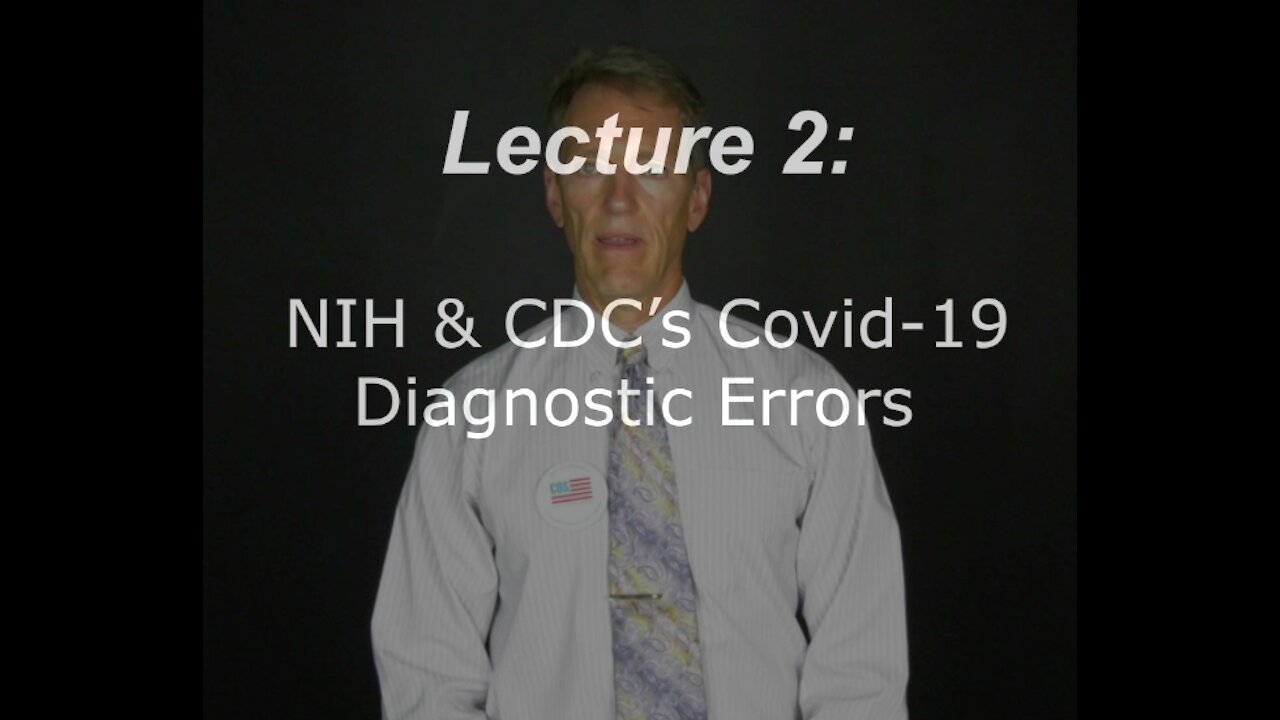 Dr. Dan Stock on NIH & CDC's COVID-19 Diagnostic Errors