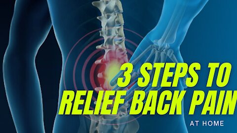 3 Step To Relief Your Back Pain