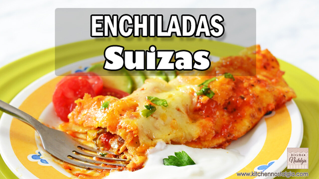 ENCHILADAS Suizas - extra CHEESY!