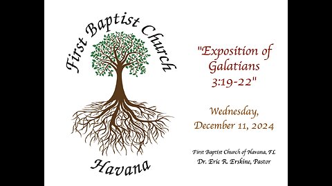 Exposition of Galatians 3.19-22