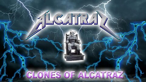 CLONES OF ALCATRAZ