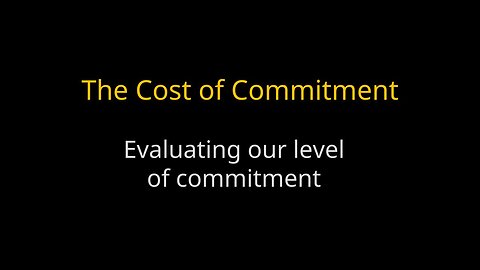 Cost of Commitment