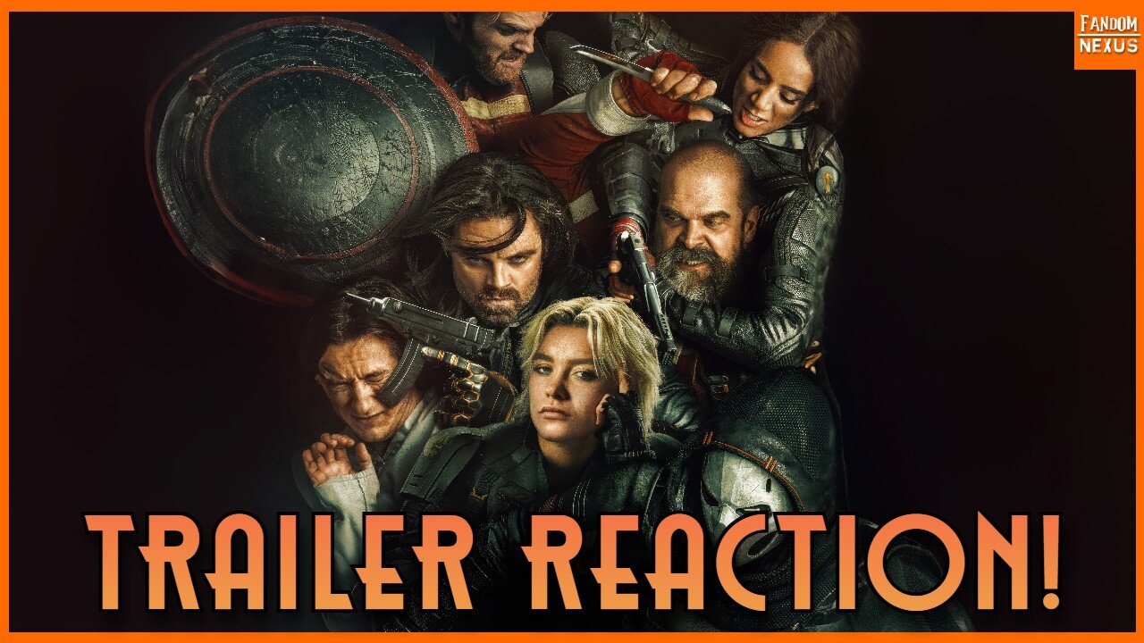 Brandon reacts to the THUNDERBOLTS trailer!