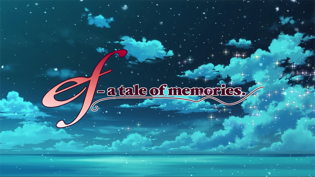 The American Anime Otaku Episode 63- EF- A Tale of Memories