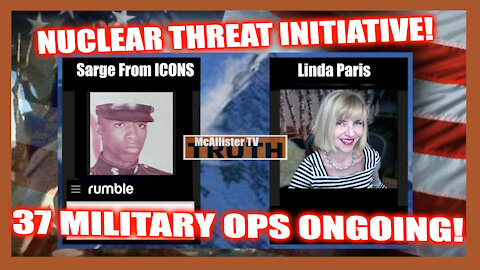 NUCLEAR THREAT INITIATIVE! SECRET INVASION ATTEMPT! 37 MILITARY OPS ONGOING!