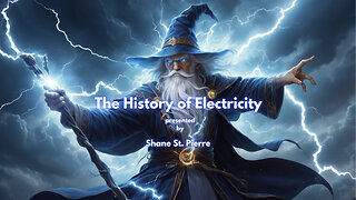 Aether Round Table 52: The History of Electricity Presented by Shane