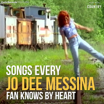 Songs Every Jo Dee Messina Fan Knows By Heart