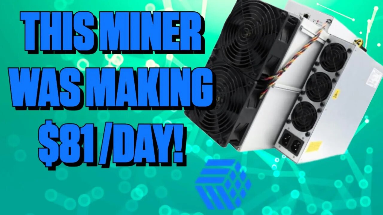 This Miner Was Making $81 Per Day!