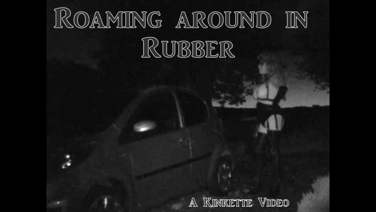 Roaming around in Rubber