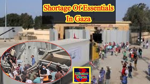 Gaza's 23 million people face shortage of essentials