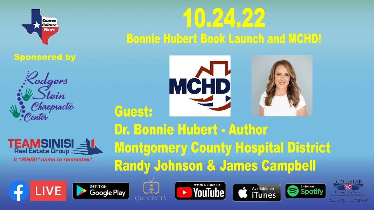 10.24.22 - Bonnie Hubert Book Launch and MCHD! Conroe Culture News with Margie Taylor