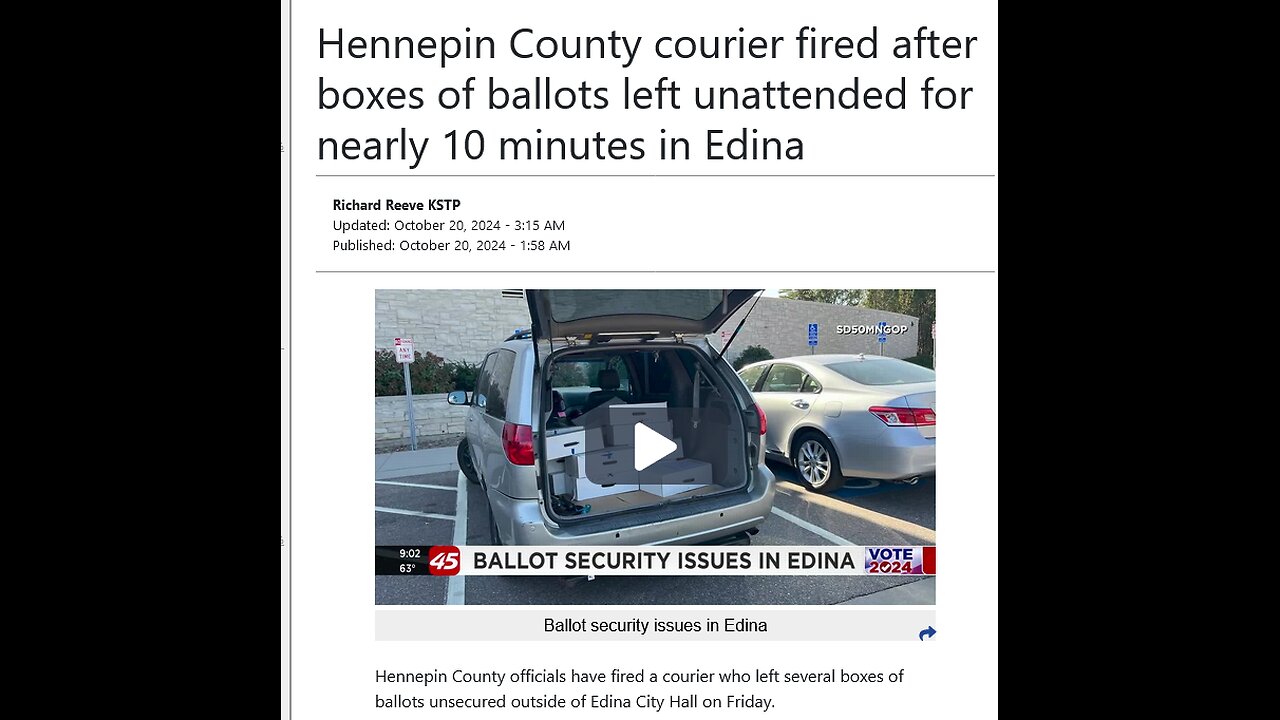 Minnesota: County courier fired after boxes of ballots left unattended for nearly 10 minutes