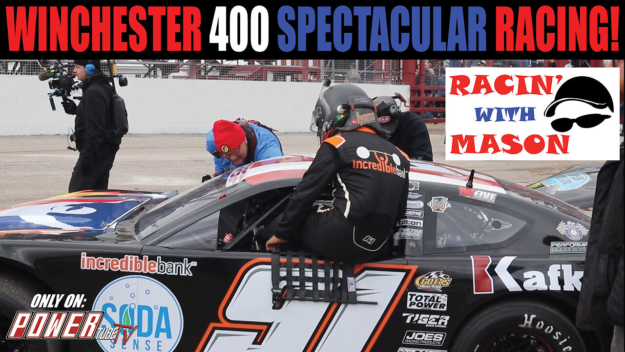 RACIN with MASON - Winchester 400 Spectacular Racing!