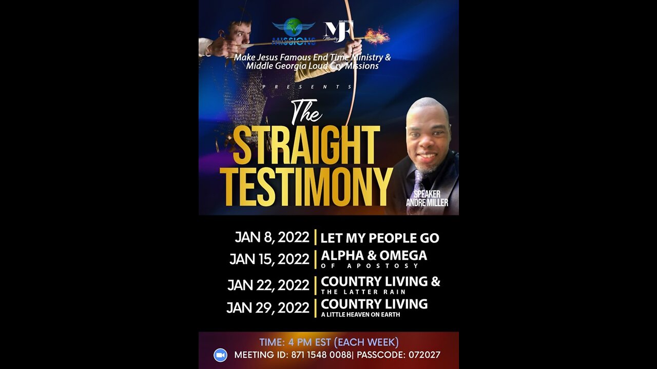 01-22-22 THE STRAIGHT TESTIMONY: "THE ALPHA AND OMEGA OF APOSTASY - AY by Andre Miller