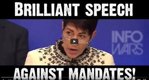 Brilliant Speech Against Mandates