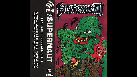 Supernaut - Budućnost sada