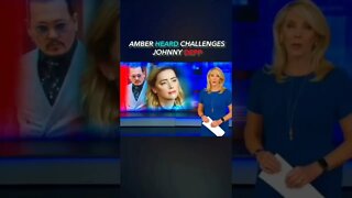 Amber Heard Challenges Johnny Depp