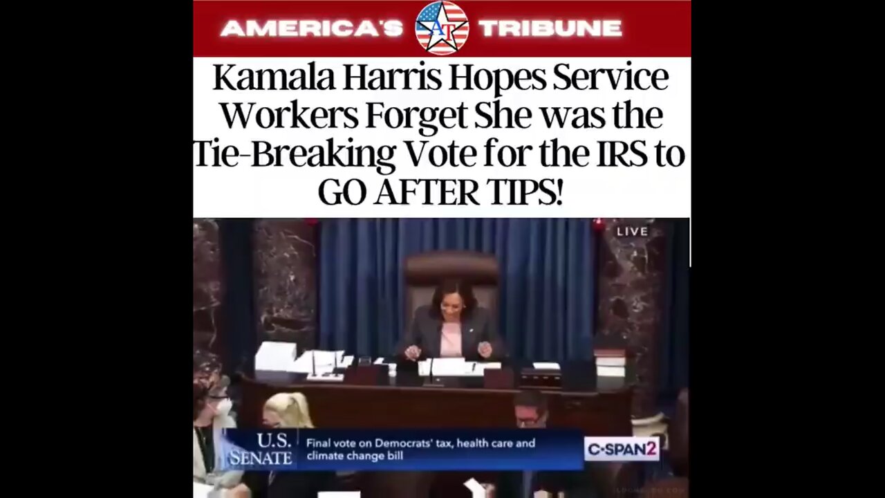 Kamala Harris Was The Tie Breaking Vote For Tax On Tips