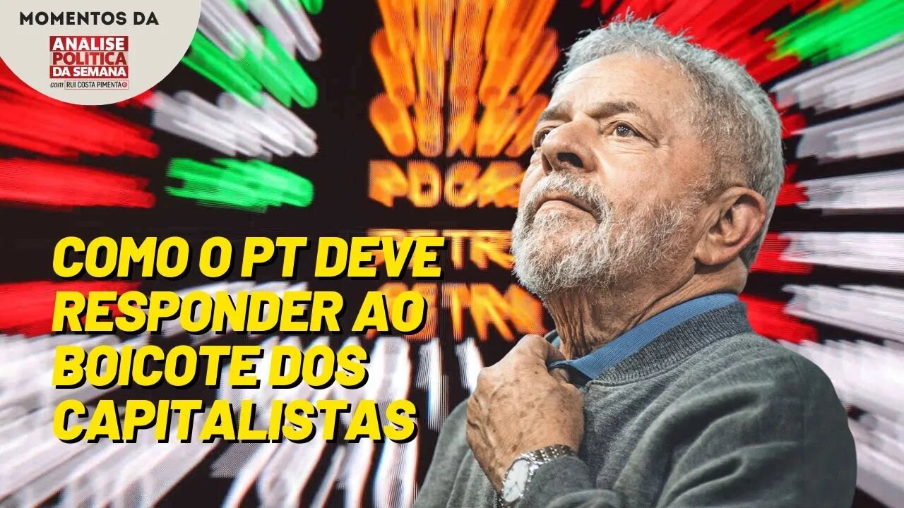 Mercado financeiro prova que nunca esteve do lado de Lula | Momentos da Análise Política da Semana