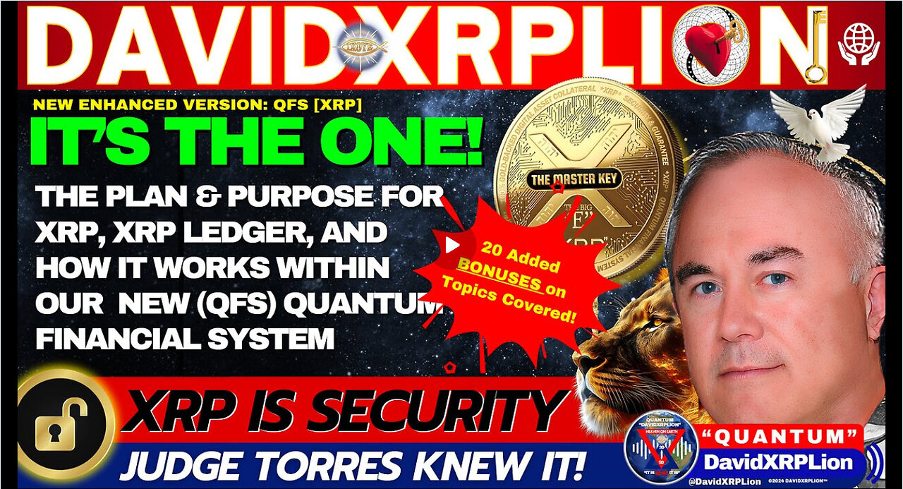 DavidXRPLion (NEW ENHANCED VIDEO) BEST EVER XRP QFS LEDGER GOT XRP? NEED TO KNOW THIS! MUST WATCH