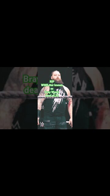 WWE star known as Bray Wyatt dead at 36 #shorts