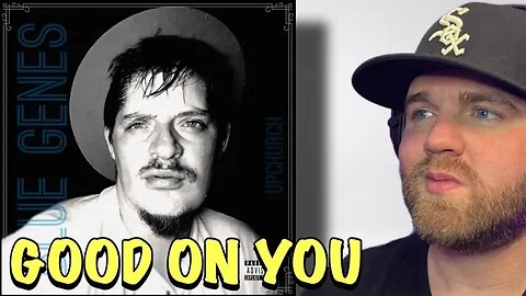 Baby Making Music Right Here! | Upchurch- Good On You (Blue Genes) Reaction