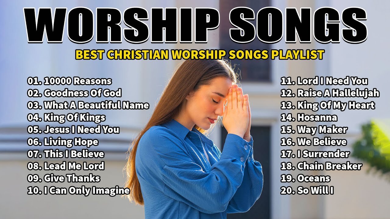 Top 100 Praise And Worship Songs All Time 🙏 Morning Worship Playlist 2024 🙏 Christian/Gospel