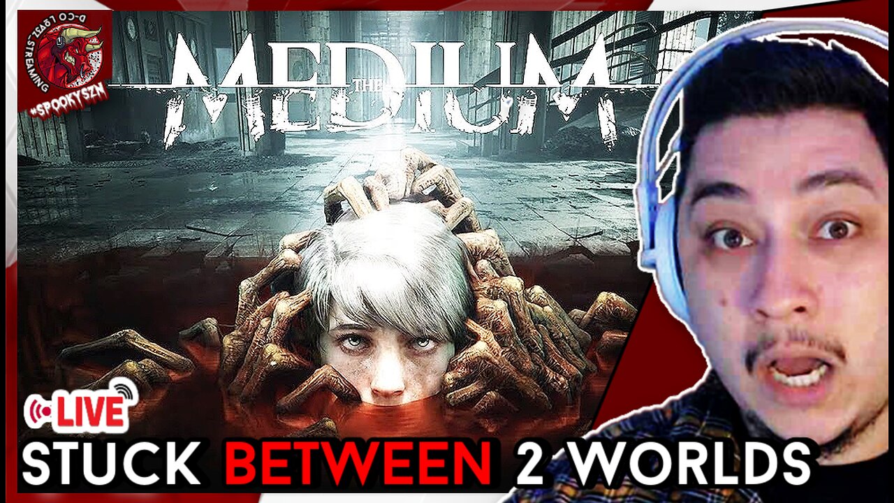 🔴 The Medium - SPOOKY SEASON BEGINS! | DCLS: The Medium - Psychological Horror Game * LIVE* [VOD]