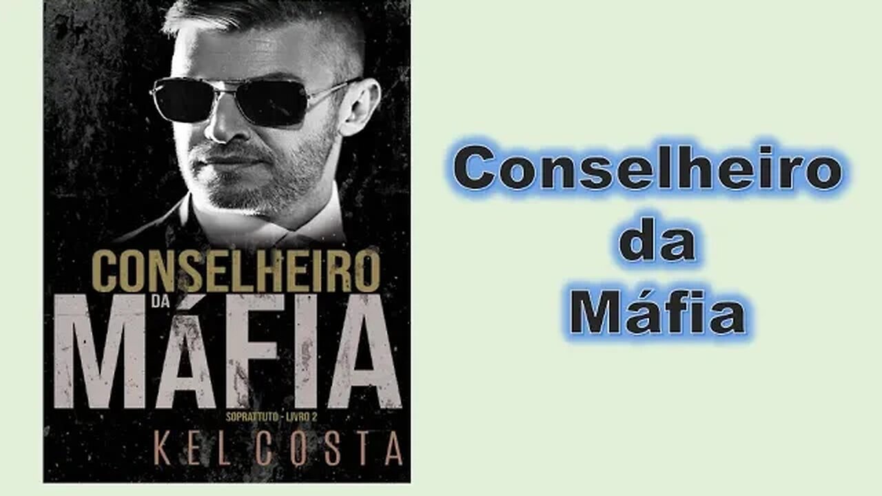 Conselheiro da Máfia - Introdução