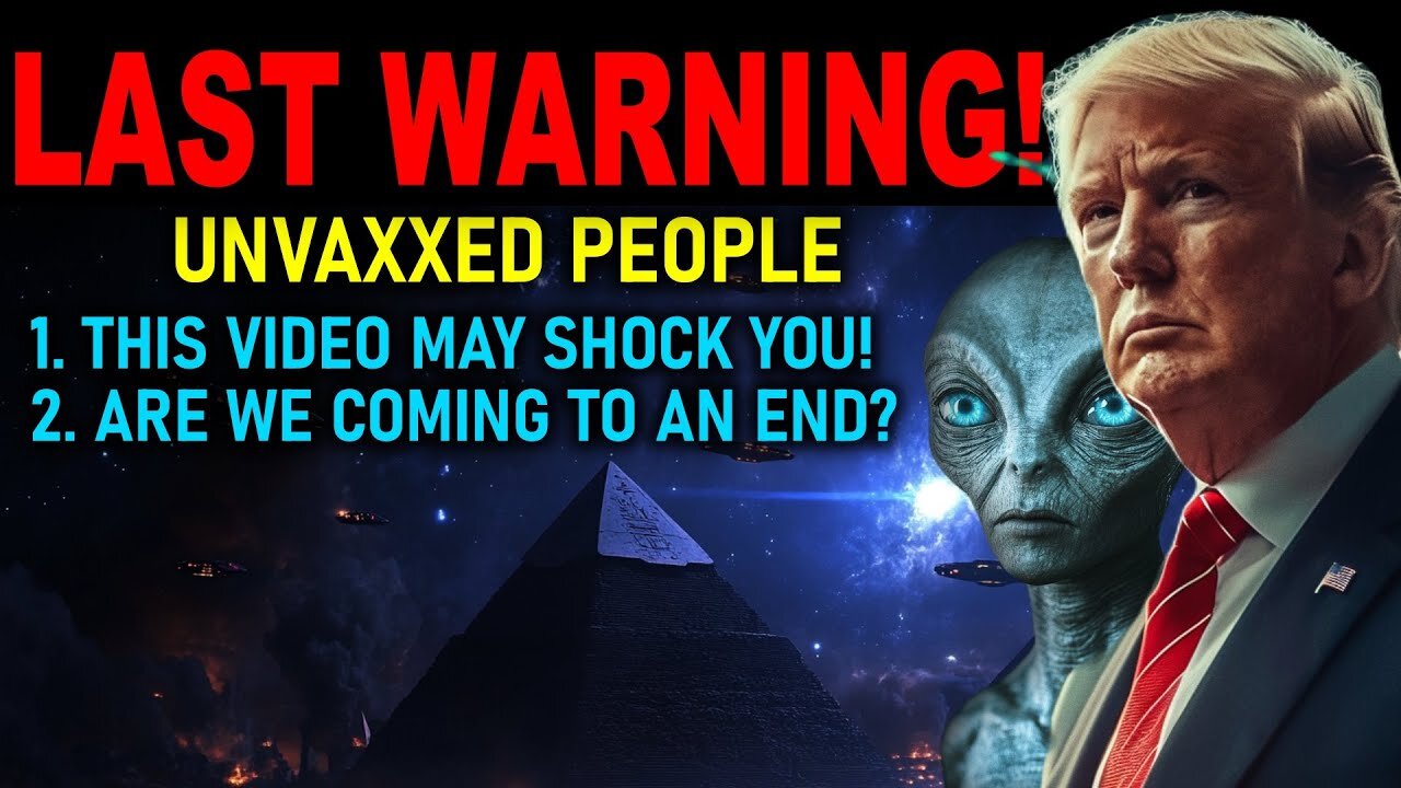 URGENT LAST UPDATE! FOR THE UNVAXXED PEOPLE. LISTEN CAREFULLY! THE THINGS TAKING PLACE YOUR PLANET!