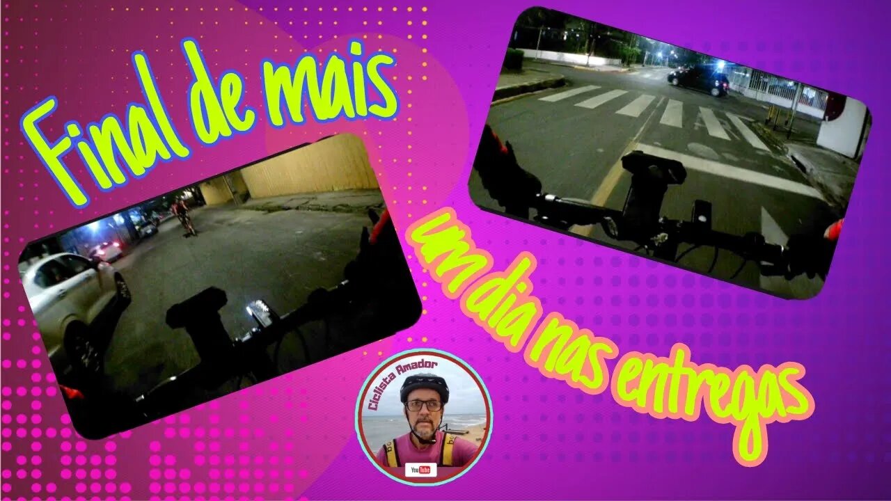 final de mais um dia nas entregas