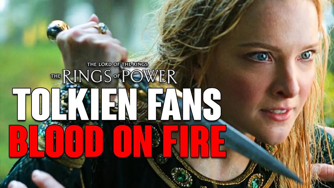 Rings of Power: DISGUSTING Story Sets TOLKIEN Fans BLOOD On FIRE!