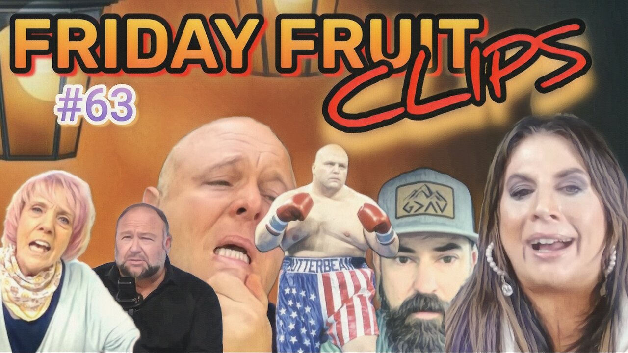 Friday Fruit Clips #63