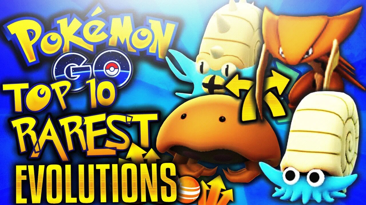 TOP 10 RAREST EVOLVED POKEMON IN POKEMON GO! TOP 10 RAREST EVOLUTIONS IN POKEMON GO! TOP10 "PKMN GO"