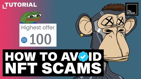 NFT Scams - How To Avoid Them