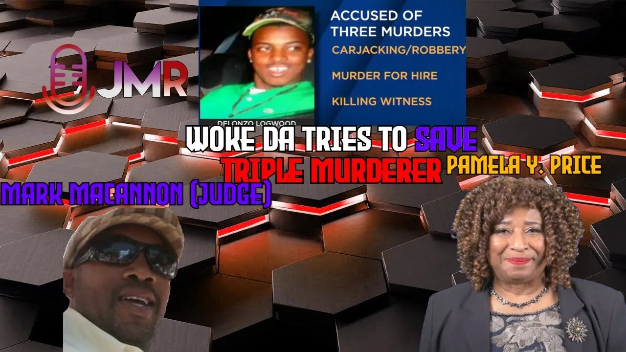 Woke DA ATTACKS judge for rejecting appeal that is a triple MURDERER