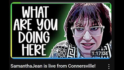 8-2-2024 SamanthaJean "SamanthaJean is live from Connersville!" w/ live chat