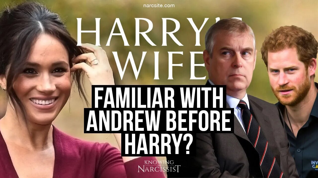 Harry´s Wife : Familiar With Andrew Before Harry( Meghan Markle)