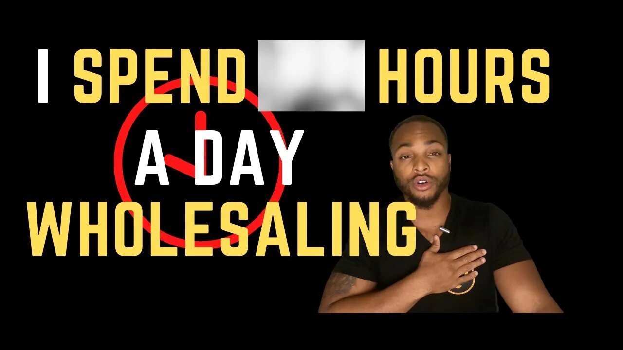 How much time do I have to spend wholesaling everyday to consistently close deals?| Wholesale RE #S2