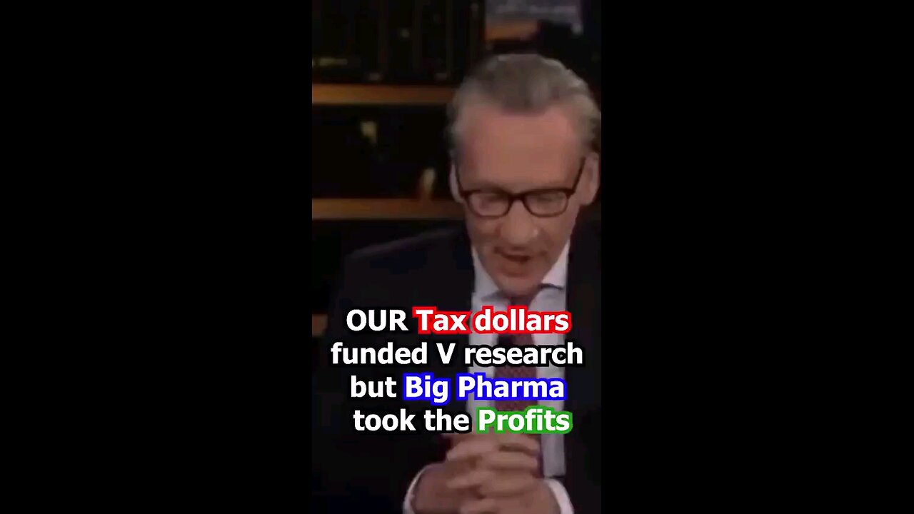 Our tax dollars funded V research but big pharma took the profits