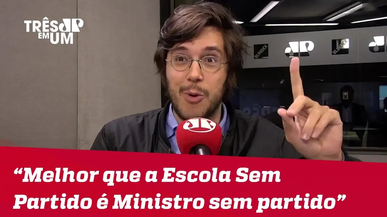 Joel Pinheiro: "Melhor do que a Escola Sem Partido é um ministro sem partido"