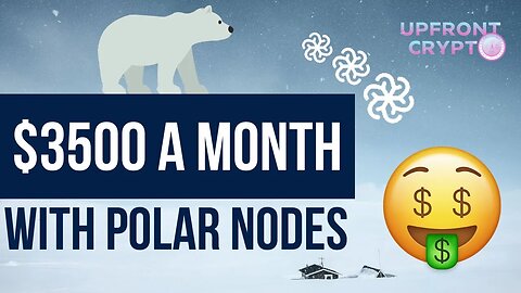 Make $3500 a month with Polar Nodes